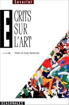 Ecrits sur l'art (Diagonales) (French Edition)