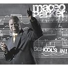 School's In! by  Maceo Parker 