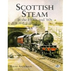 Scottish Steam in the 1950s and '60s
