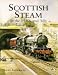 Scottish Steam in the 1950s and '60s