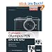 Profibuch Olympus PEN: E-P1, E-P2 & E-PL1