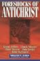 Foreshocks of Antichrist