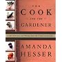 Cook And The Gardener by Amanda Hesser