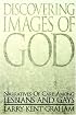 Discovering Images of God: Narratives of Care Among Lesbians and Gays