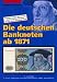 Die deutschen Banknoten ab 1871