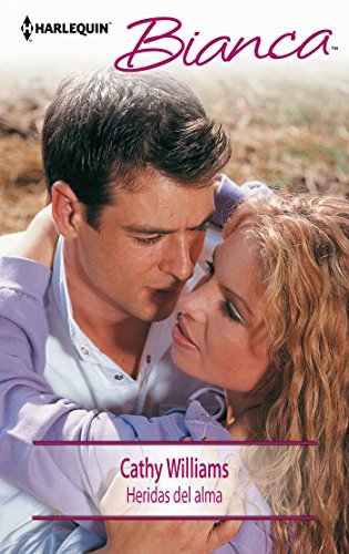 Heridas del alma (Bianca) (Spanish Edition)
