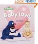 Baby Love (Sesame Street Baby Photo Board Books)