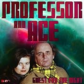 Professor & Ace: Guests for the Night | [Mark Duncan]