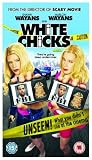 White Chicks