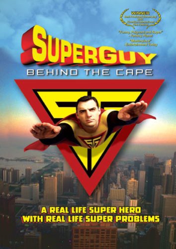 Superguy: Behind the Cape
