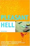 Pleasant Hell