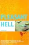 Pleasant Hell