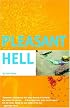 Pleasant Hell