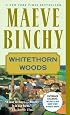 Whitethorn Woods (Vintage)