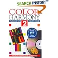 Color Harmony 2 with The Palette Picker: A Guide to Creative Color Combinations