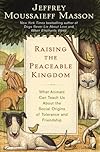Raising the Peaceable Kingdom