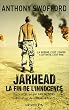 Jarhead : Un �crivain-soldat dans la guerre du Golfe