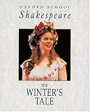 The Winter's Tale (Oxford School Shakespeare)