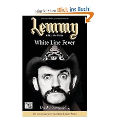 Lemmy - White Line Fever: Die Autobiographie