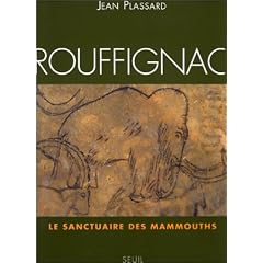 Rouffignac : Le sanctuaire des mammouth