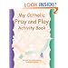 My Catholic Pray and Play Activity Book