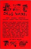Drug Wars: The Final Battle : Rescuing America from Drug Violence