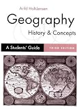 Geography - History and Concepts: A Students Guide