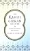 Book The Kahlil Gibran Reader: Inspirational Writings