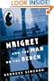 Maigret and the Man on the Bench (Maigret Mystery Series)