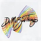 Click here to buy Yes! by  Do Me Bad Things .