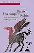 Dichter beschimpfen Dichter. Die ultimative Sammlung aller Kollegenschelten.