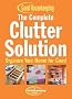 The Complete Clutter Solution: Organize Your Home for Good (Good Housekeeping)