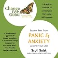 Become Free from Panic and Anxiety
