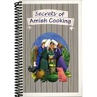 Secrets of Amish Cooking by  Compiled Mary Ellen Miller & Lena Kropf