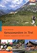 Genusswandern in Tirol: Einkehren, entspannen und Natur erleben