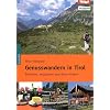 Genusswandern in Tirol: Einkehren, entspannen und Natur erleben