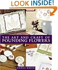 The Art and Craft of Pounding Flowers