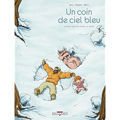 Un coin de ciel bleu, Tome 2 : Le bruit des pas dans la neige