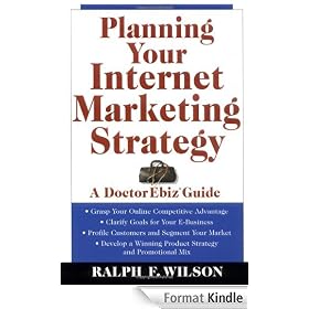 Planning Your Internet Marketing Strategy: A Doctor Ebiz Guide