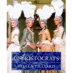 Aristocrats: An Illusrated Companio: The Illustrated Companion