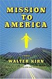 Mission to America: A Novel