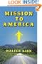 Mission to America: A Novel