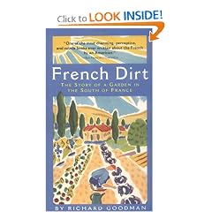 French Dirt: The Story of a Garden in the South of France