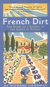 French Dirt: The Story of a Garden in the South of France