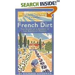 French Dirt: The Story of a Garden in the South of France