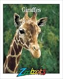 Giraffes (Zoobooks Series)