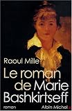 Revue Albin Michel  / Le roman de Marie Bashkirtseff