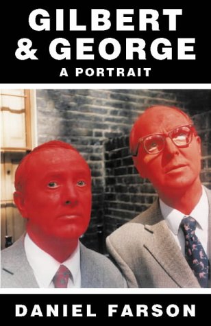 Gilbert and George: A Portrait Book Image