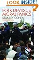 Folk Devils and Moral Panics: 30th Anniversary Edition: Creation of Mods and Rockers