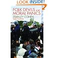 Folk Devils and Moral Panics: Creation of Mods and Rockers